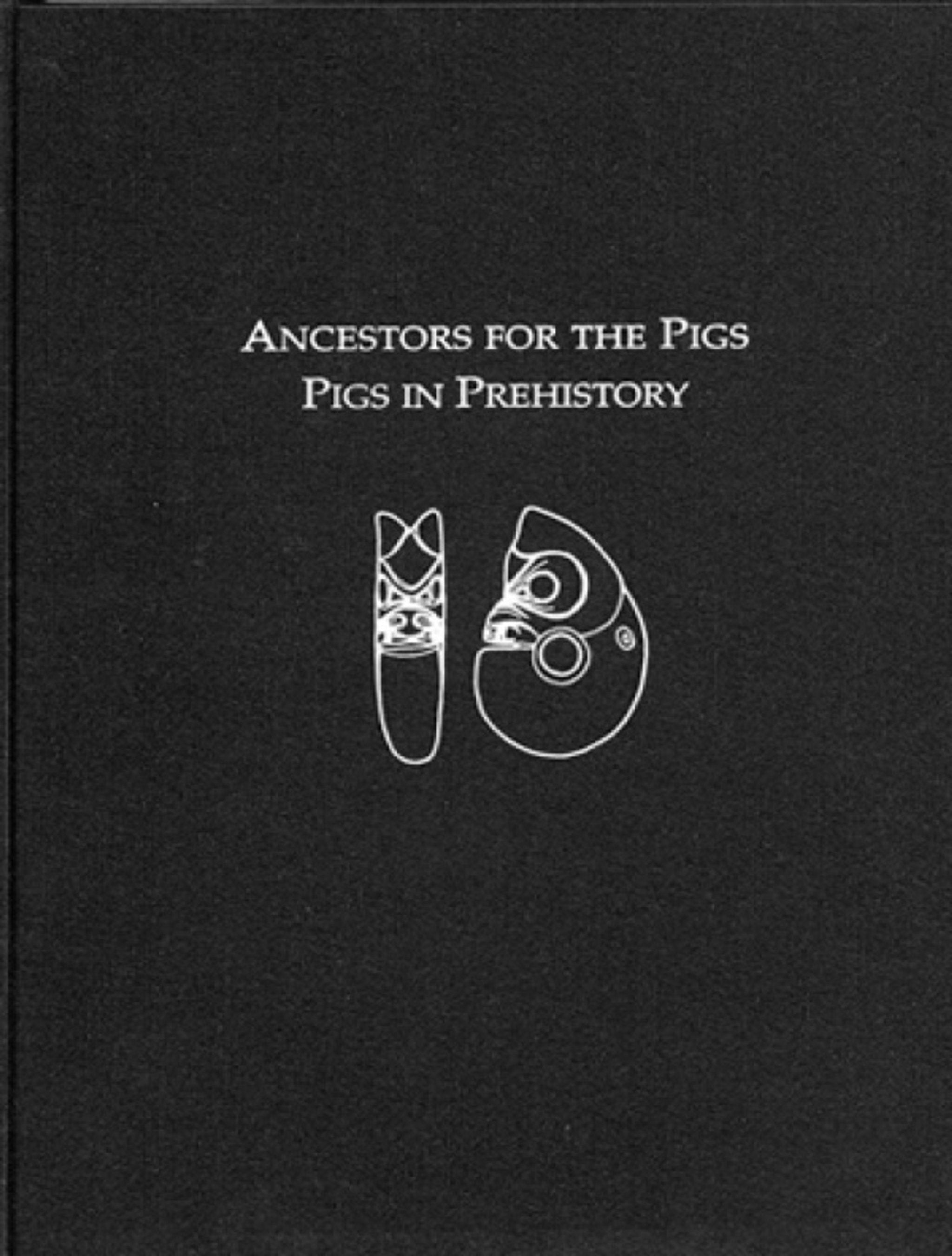 Cover image for Ancestors for the Pigs ISBN 9781931707091